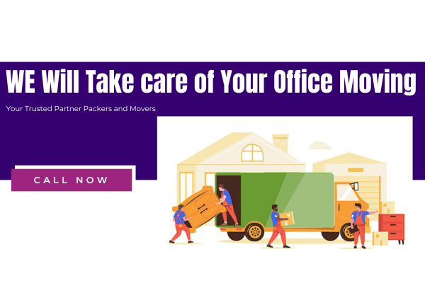 We Will Take Care of Your Office Shifting